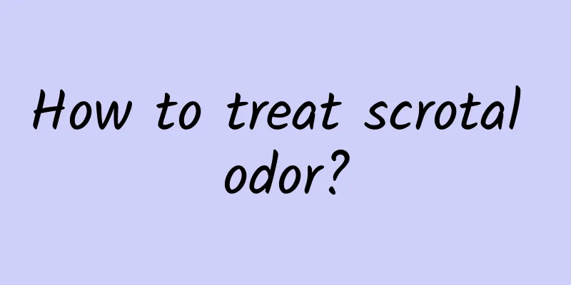 How to treat scrotal odor?