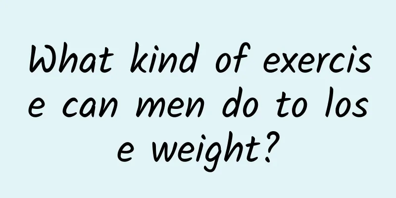 What kind of exercise can men do to lose weight?