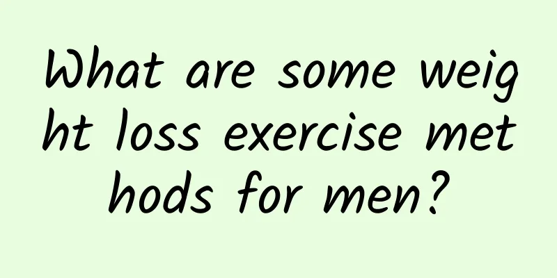 What are some weight loss exercise methods for men?