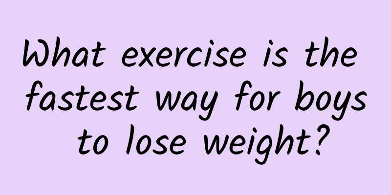 What exercise is the fastest way for boys to lose weight?