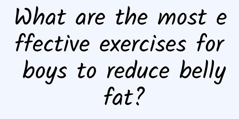 What are the most effective exercises for boys to reduce belly fat?