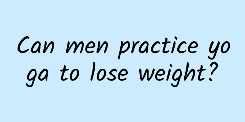 Can men practice yoga to lose weight?