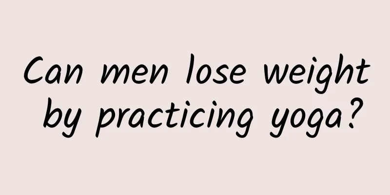 Can men lose weight by practicing yoga?
