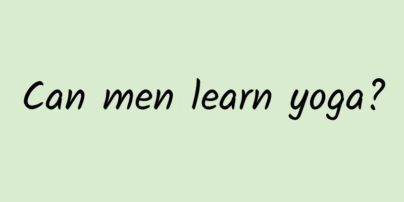 Can men learn yoga?