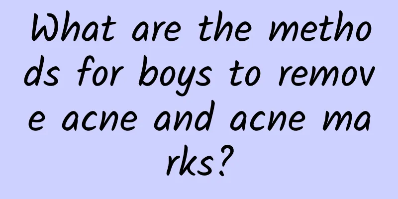 What are the methods for boys to remove acne and acne marks?