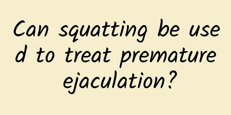 Can squatting be used to treat premature ejaculation?