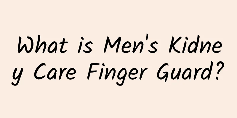 What is Men's Kidney Care Finger Guard?