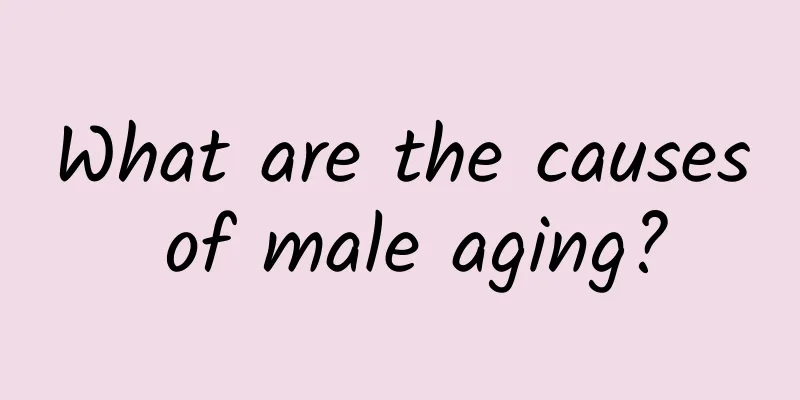 What are the causes of male aging?