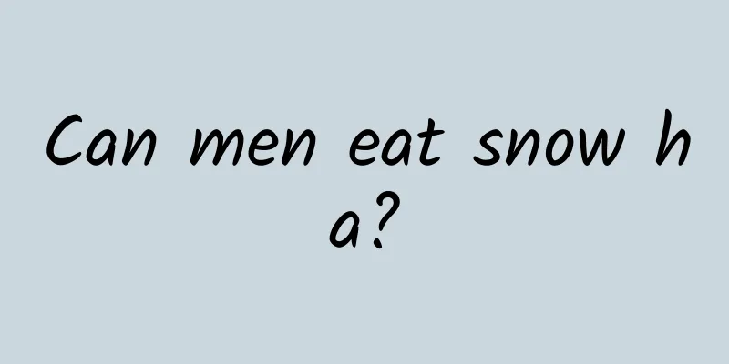 Can men eat snow ha?