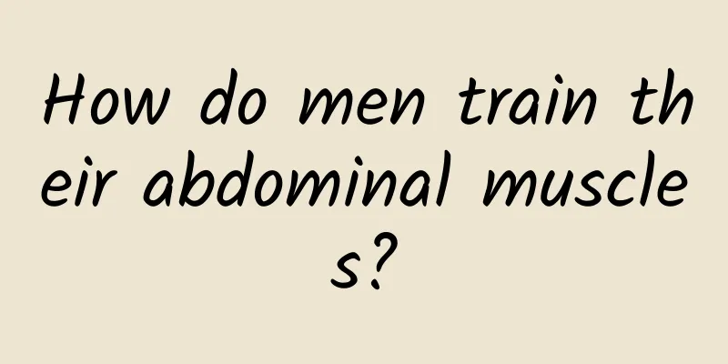 How do men train their abdominal muscles?