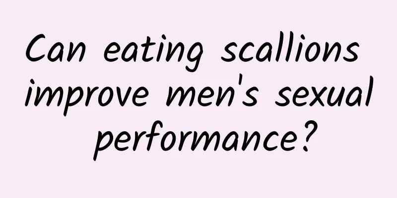 Can eating scallions improve men's sexual performance?