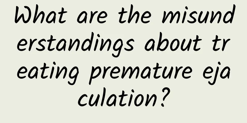 What are the misunderstandings about treating premature ejaculation?