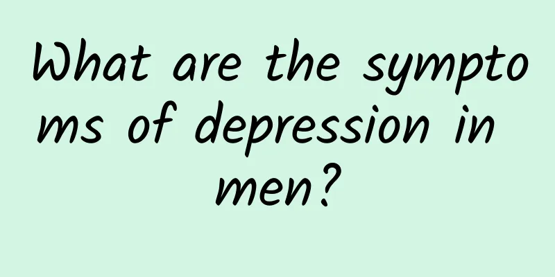 What are the symptoms of depression in men?