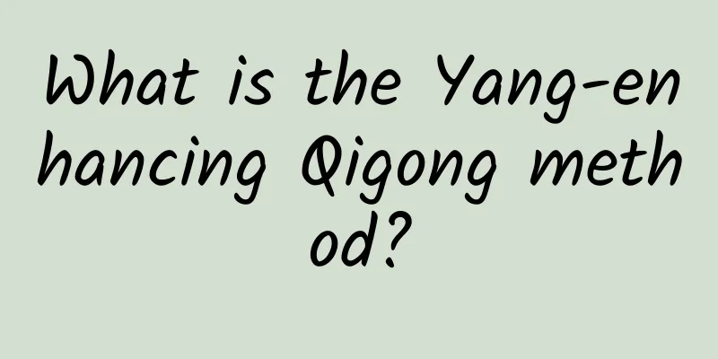 What is the Yang-enhancing Qigong method?