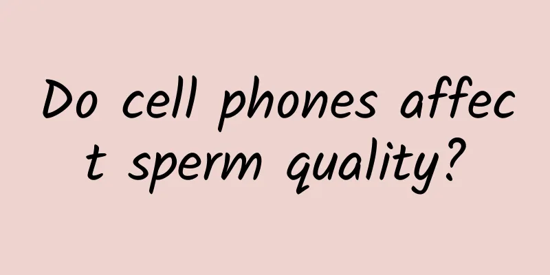 Do cell phones affect sperm quality?