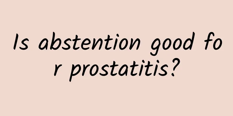 Is abstention good for prostatitis?
