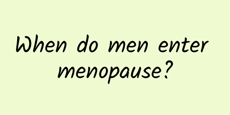 When do men enter menopause?