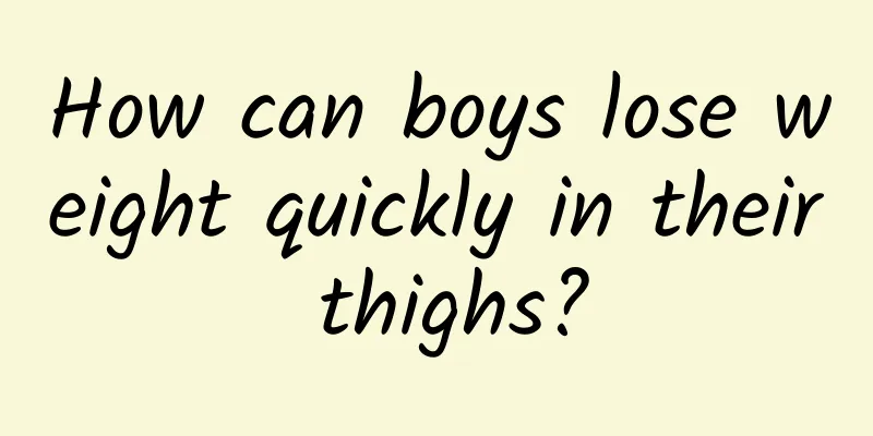 How can boys lose weight quickly in their thighs?