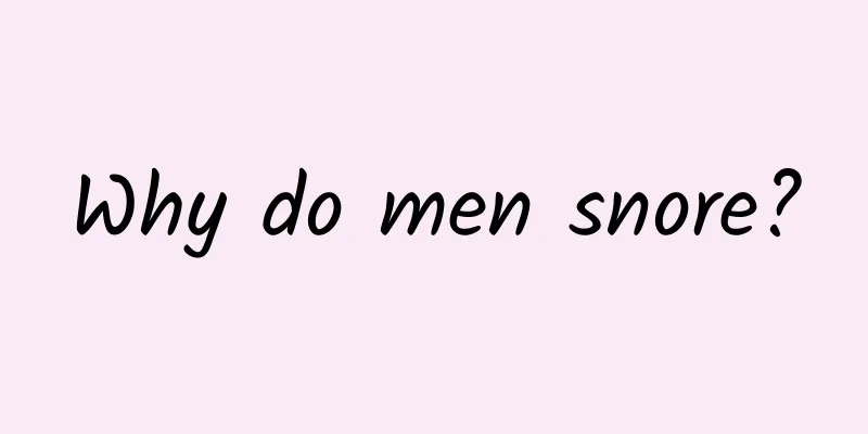Why do men snore?