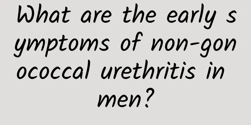 What are the early symptoms of non-gonococcal urethritis in men?