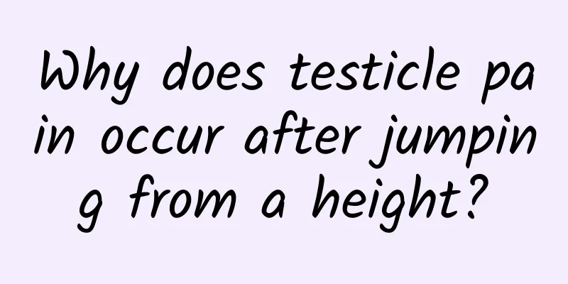 Why does testicle pain occur after jumping from a height?