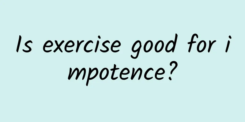 Is exercise good for impotence?