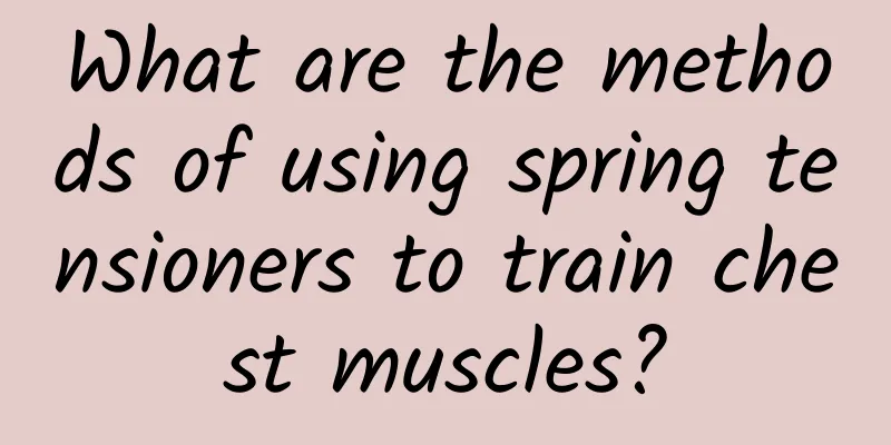What are the methods of using spring tensioners to train chest muscles?