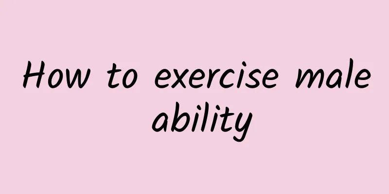 How to exercise male ability