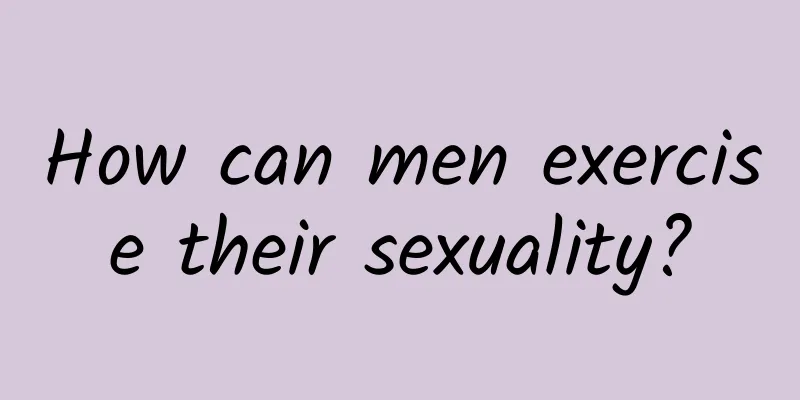 How can men exercise their sexuality?