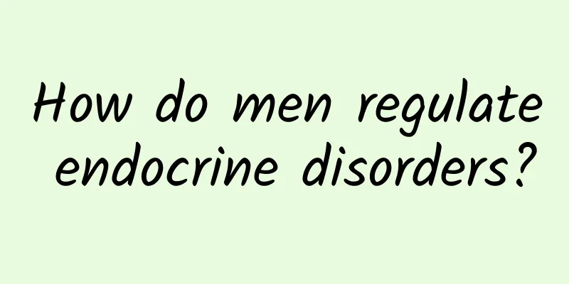 How do men regulate endocrine disorders?