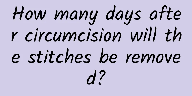 How many days after circumcision will the stitches be removed?