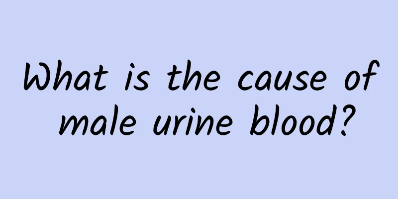 What is the cause of male urine blood?