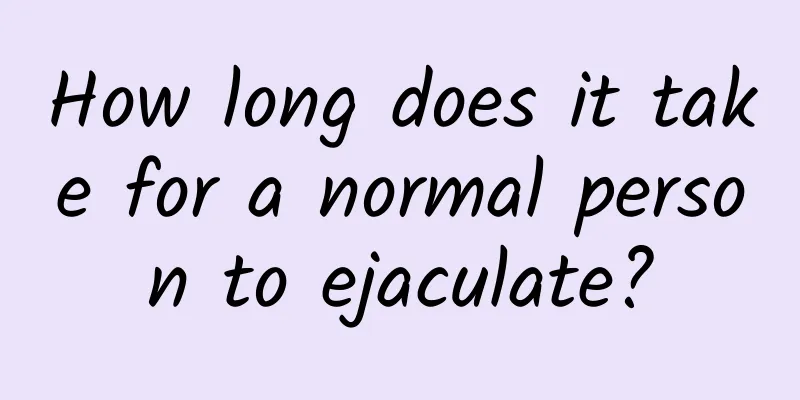 How long does it take for a normal person to ejaculate?
