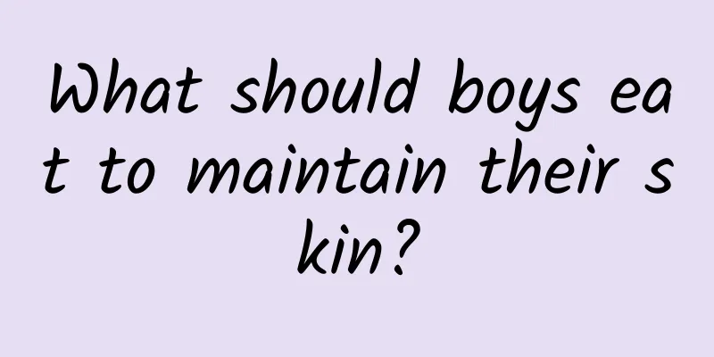 What should boys eat to maintain their skin?