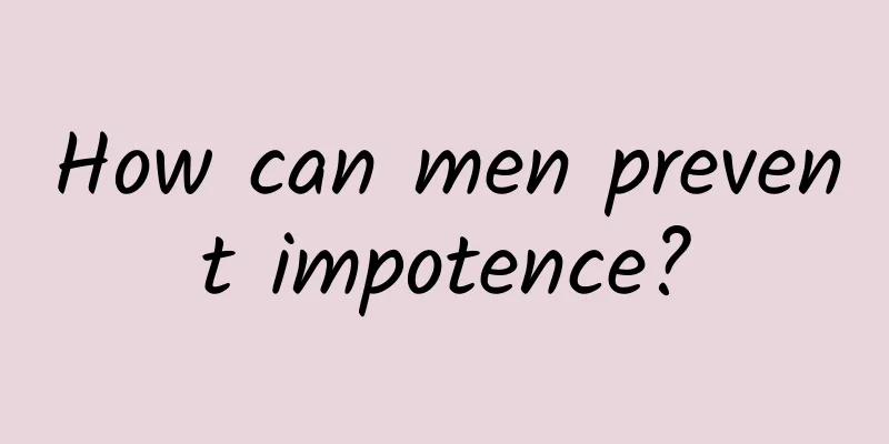 How can men prevent impotence?
