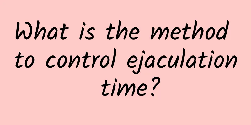 What is the method to control ejaculation time?