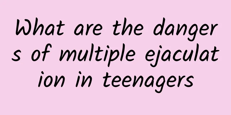 What are the dangers of multiple ejaculation in teenagers