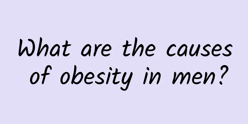 What are the causes of obesity in men?