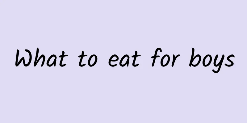 What to eat for boys