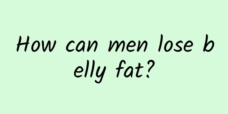 How can men lose belly fat?