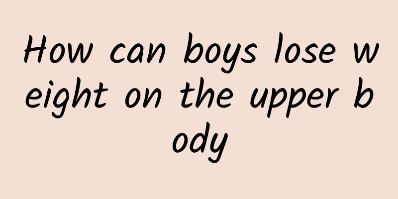 How can boys lose weight on the upper body