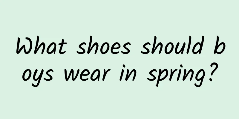 What shoes should boys wear in spring?