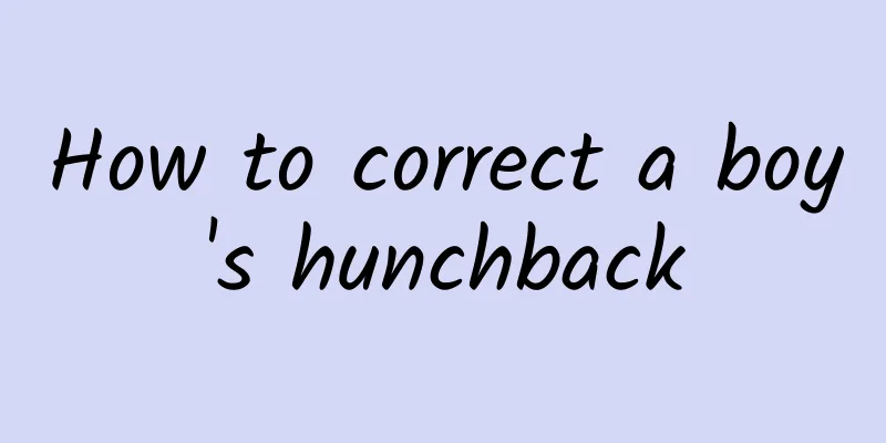 How to correct a boy's hunchback