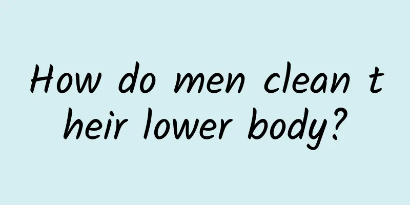How do men clean their lower body?