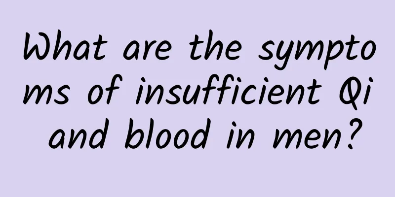 What are the symptoms of insufficient Qi and blood in men?