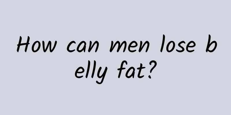 How can men lose belly fat?