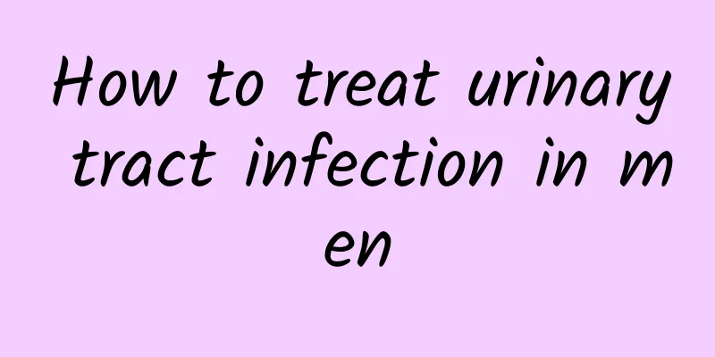 How to treat urinary tract infection in men