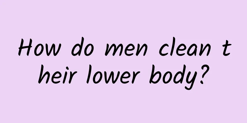 How do men clean their lower body?