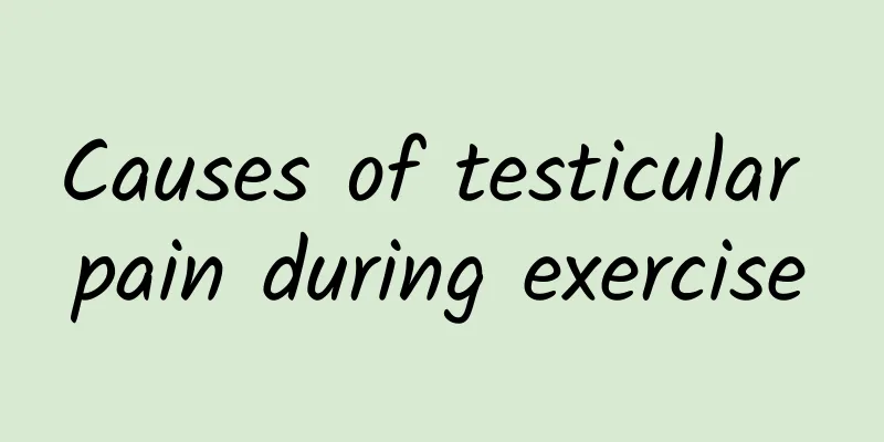 Causes of testicular pain during exercise