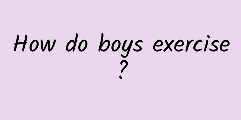How do boys exercise?